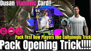 DVlahovic POTW European Championship Pack Opening Trick  efootball 2025 [upl. by Sheree]