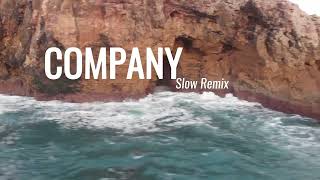 Justin Bieber  Company Slow Remix New Version [upl. by Evangelia]