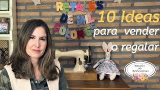 10 Ideas Fáciles y Rápidas para Vender o Regalar con Patrones Gratis [upl. by Oiredised]