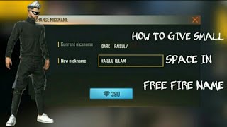 How to give small space in free fire name Tips and trick [upl. by Nagel109]