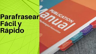 Cómo PARAFRASEAR en APA 7 para evitar el Plagio de tu Tesis sin Turniting [upl. by Cardwell419]