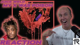 PSYCHOTHERAPIST REACTS to Juice WRLD My X Was Poison [upl. by Sykes]