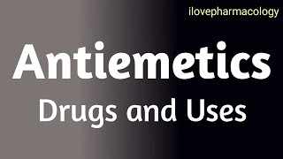 Pharmacology  Antiemetics Drugs and Uses [upl. by Alysoun]