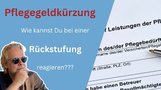 Wenn die Pflegekasse den Pflegegrad reduziert  wie kannst Du Dich wehren [upl. by Sitelc709]