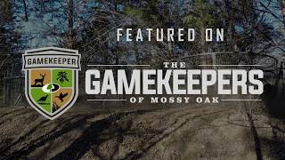 Gamekeepers of Mossy Oak [upl. by Kriss]