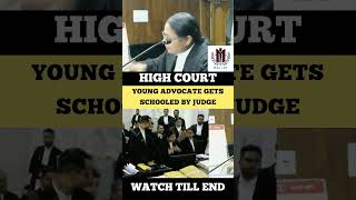 Young Advocate Gets Schooled by Judge judge advocate highcourt shortvideo [upl. by Mike304]