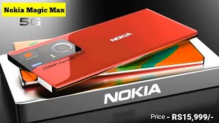 Nokia Magic Max  8000mAh Battery 250Camera 5G HD 24GB Ram512GB Hands On Specs Get a Website [upl. by Kcarb]