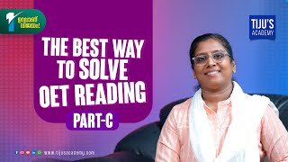 The Best Way to Solve OET Reading Part C  Tijus Academy [upl. by Hendrickson287]