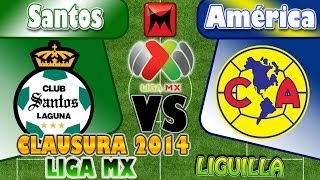 Santos vs América Goles 03MAYO14 Cuartos de Final Vuelta 2014 Liga MX Simulación FIFA14 [upl. by Kristoforo]