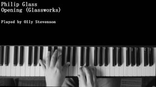 Philip Glass  Opening Glassworks Piano [upl. by Pascha]