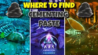 Where to find Cementing Paste Aberration  Ark Survival Ascended [upl. by Gilud682]