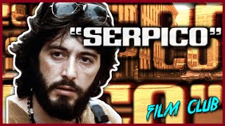 Serpico Review  Film Club [upl. by Corsiglia]