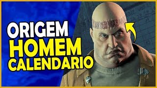 CONHEÇA O VILÃO HOMEM CALENDÁRIO [upl. by Dahc]