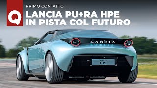 Lancia PuRa HPE abbiamo guidato il nuovo quotmanifestoquot Lancia Eccola dal vivo sulla nostra pista [upl. by Sublett]