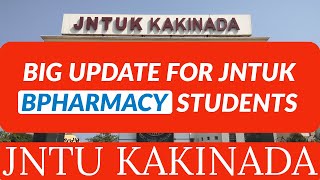 BIG UPDATE FOR JNTUK BPHARMACY STUDENTS jntukupdates [upl. by Ellenehs]