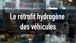 Rétrofit hydrogène  « L’idée est de basculer rapidement un véhicule vers le zéro émission » [upl. by Luapnhoj]