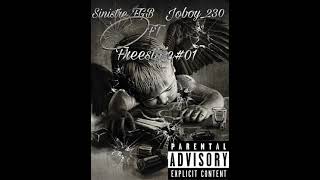 SinistreFGB ft Joboy230  Freestyle01 [upl. by Foskett708]