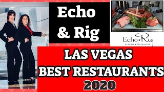 Echo amp Rig in Tivoli Village Top 5 Restaurants in Las Vegas [upl. by Lytsirhc770]