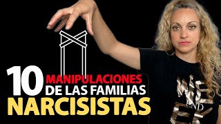 10 manipulaciones que te hacen las familias tóxicas narcisistas [upl. by Eceinwahs]