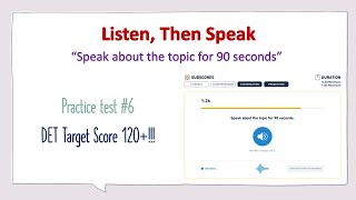 Duolingo English Test  Listen then Speak with answers Speak fluently  Get DET score 120 [upl. by Nezah591]