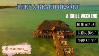 4k Life at REEF amp BEACH RESORT Zanzibar Tanzania 2022 [upl. by Senga68]