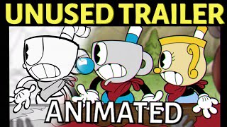 Cuphead DLC Unused Trailer ANIMATED [upl. by Yrogerg]