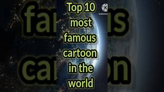 Top 10 famous cartoon in the worldytshorts top10cartoon [upl. by Ahsilav]