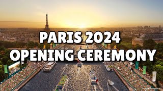 Full Opening Ceremony Of The Paris 2024 Olympic [upl. by Edwyna94]