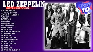 The Best Songs of Led Zeppelin Led Zeppelin Playlist All Songs 814 [upl. by Russom97]