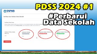 Pengisian PDSS 2024 1 Cara Perbarui Data Sekolah [upl. by Airdnahs]