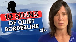 10 Subtle Signs of Quiet Borderline Personality Disorder [upl. by Uttasta]