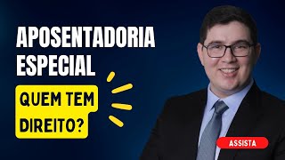 Aposentadoria Especial em 2024  Quais as Novas Regras [upl. by Dilaw415]