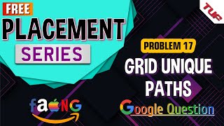 Grid Unique Paths  GOOGLE interview  BS24 Search in a 2D Matrix  I  Binary Search of 2D [upl. by Holcomb745]