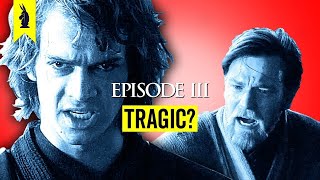 STAR WARS The Tragedy of Episode 3 [upl. by Talyah]