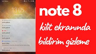 Note 8 de kilit ekranında bildirimleri gizleme bildirim görünsün ama içerik gizlensin [upl. by Lenssen]