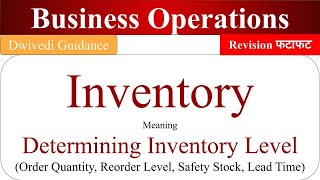 Inventory management Inventory level lead time reorder point buffer stock Business Operations [upl. by Eelana]