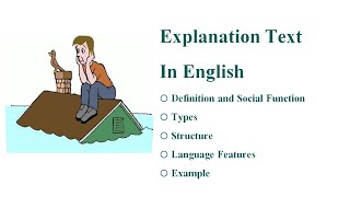 Explanation Text in English with an Example  English Learning [upl. by Uaerraj]