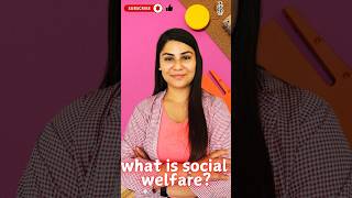 What Is Social Welfare and Why It Matters  Explained in 2024  shorts ytshorts socialwork [upl. by Jobey513]