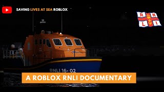 RNLI  A Roblox Documentary Saving Lives at Sea [upl. by Ainoloppa436]