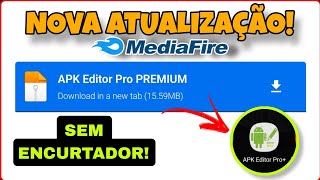 CHEGOU🔥😱 APK EDITOR MOD 2024 100 ATUALIZADO Novas Funções [upl. by Eckhardt]