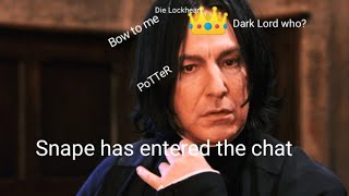 Severus Snape being a true mood for 6 min straight [upl. by Halden13]