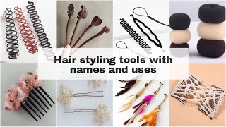 Types Of Hair Styling Tools With Names UsesHair Accessories NamesHair Styling Tools For Beginners [upl. by Godbeare]