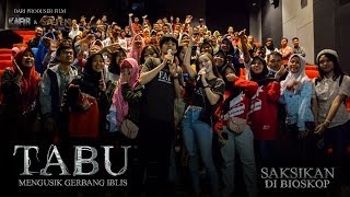 TABU Mengusik Gerbang Iblis  Nobar di Cinemaxx Lippo Mall Cikarang [upl. by Towrey321]