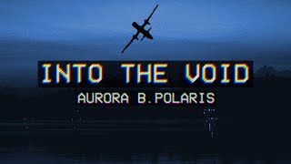 Aurora BPolaris  Into The Void Chillstep [upl. by Emanuel]