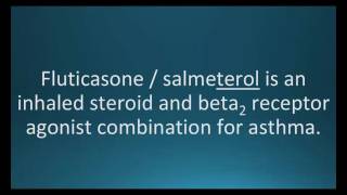 How to pronounce fluticasone salmeterol Advair Memorizing Pharmacology Flashcard [upl. by Schroder]