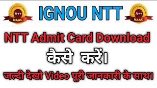 NTT Admit Card June 2023 IGNOU Admit Card howtodownloadnttadmitcard akjobsadda ignouadmitcard [upl. by Hamaso636]