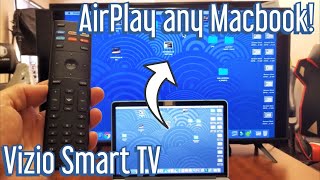 How to AirPlay Screen Mirror Macbook to Vizio Smart TV Wireless Mirror [upl. by Idelson]