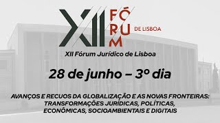 XII FÓRUM DE LISBOA  3º dia [upl. by Terry735]