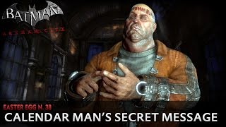 Batman Arkham City New Easter Egg  Calendar Mans Secret Message [upl. by Stultz]