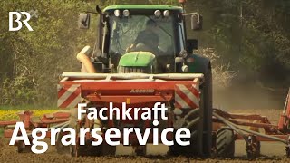 Fachkraft Agrarservice  Ausbildung  Beruf  Ich machs  BR [upl. by Dnalon]